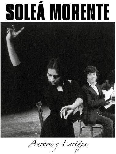 Solea Morente- Aurora Y Enrique ( Vinyl )