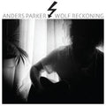 Anders Parker- Wolf Reckoning ( Vinyl )