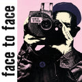 Face To Face- No Way Out But Through ( Vinyl )