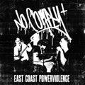 NoComply- East Coast Powerviolence ( Vinyl )