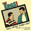 The Ergs- Hindsight Is 20/20 My Friend 2 ( Vinyl )