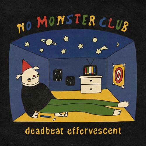No Monster Club- Deadbeat Effervescent ( Vinyl )