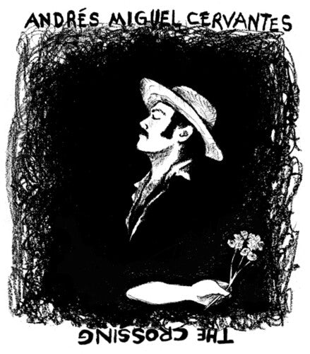 Andres Miguel Cervantes- Crossing ( Vinyl )