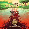 The Builders and the Butchers- Hell & High Water ( Vinyl )