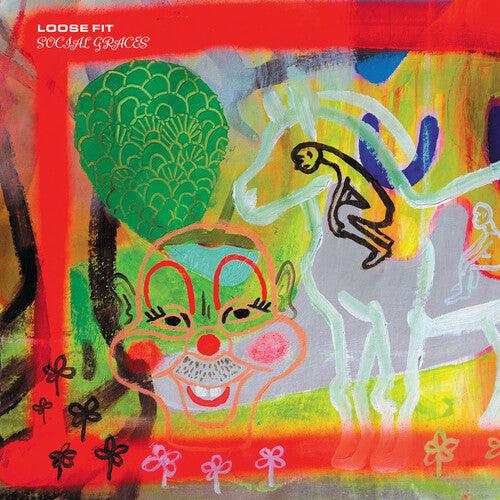 Loose Fit- Social Graces ( Vinyl )