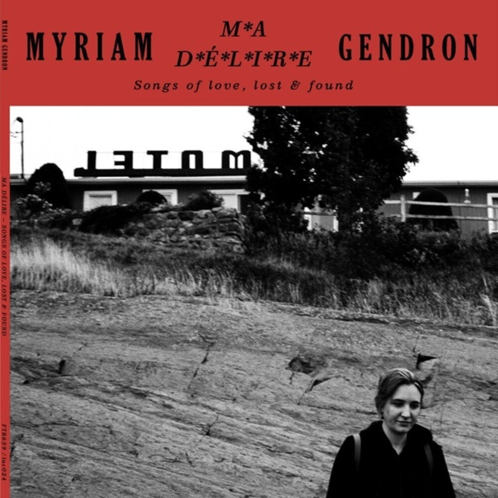 Myriam Gendron- Ma Delire: Songs Of Love Lost & Found (Can) ( Vinyl )