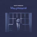 Matt Dorrien- Blue Pastoral ( Vinyl )
