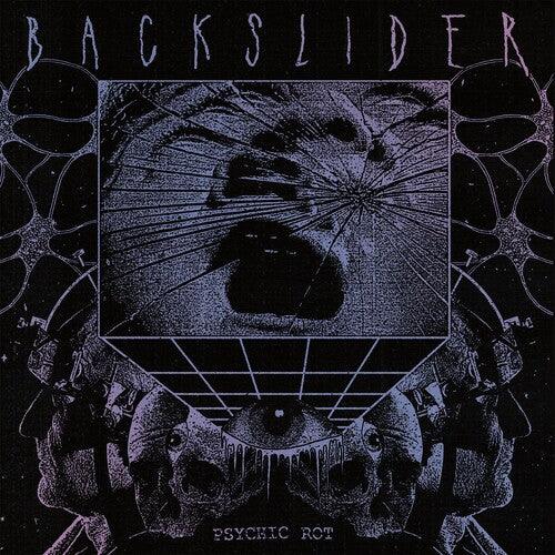 Backslider- Psychic Rot ( Vinyl )