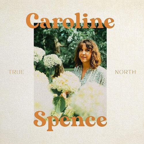 Caroline Spence- True North ( Vinyl )