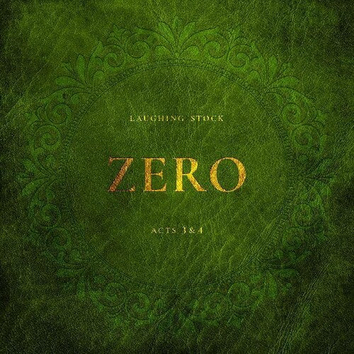 Laughing Stock- Zero Acts 3&4 ( Vinyl )