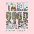 Among Legends- Take Good Care ( Vinyl )