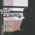 Good Morning- Shawcross (Light Blue) ( Vinyl )
