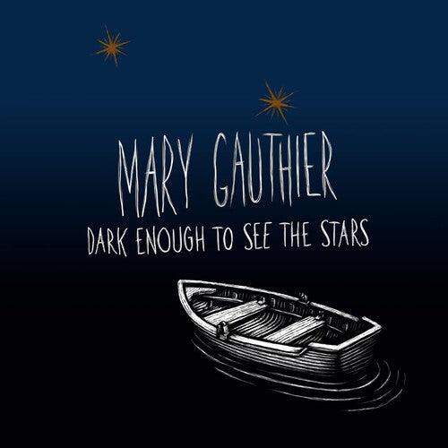Mary Gauthier- Dark Enough To See The Stars ( Vinyl )