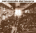Rino De Filippi- Nel Mondo Del Lavoro ( Vinyl )