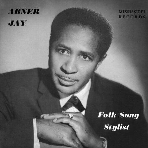Abner Jay- Folk Song Stylist ( Vinyl )