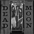 Dead Moon- Unknown Passage ( Vinyl )