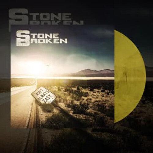 Stone Broken- Ain't Always Easy - Limited 140-Gram Yellow Colored Vinyl ( Vinyl )