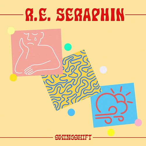 R.E. Seraphin- Swingshift ( Vinyl )