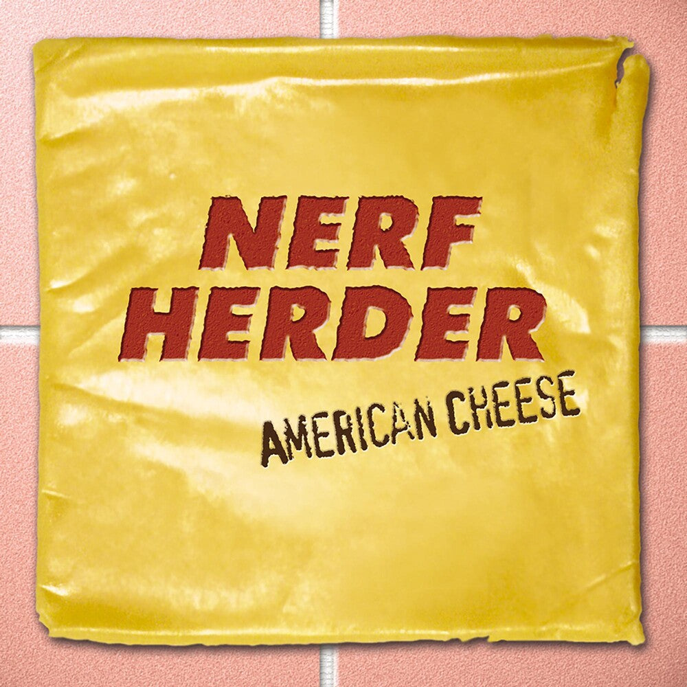 Nerf Herder- American Cheese ( Vinyl )