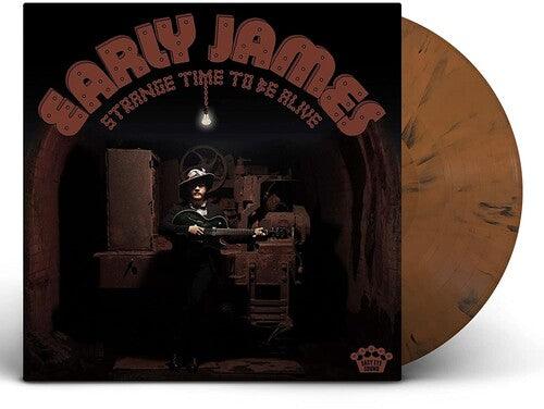 Early James- Strange Time To Be Alive ( Vinyl )