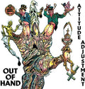 Attitude Adjustment- Out Of Hand - Millennium Edition ( Vinyl )