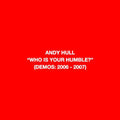 Andy Hull (Manchester Orchestra)- Who Is Your Humble? / Born of You ( Vinyl )