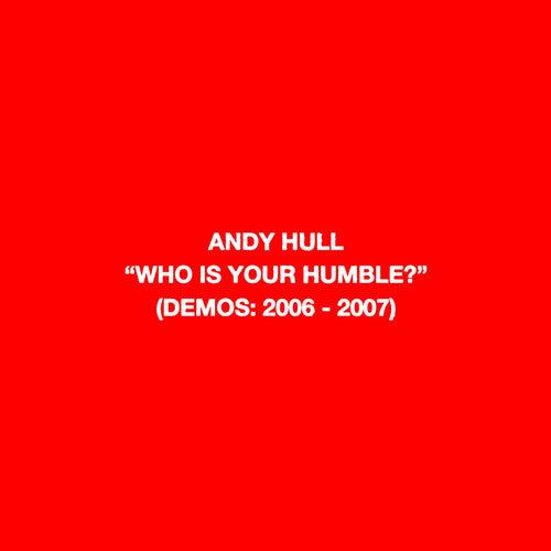 Andy Hull (Manchester Orchestra)- Who Is Your Humble? / Born of You ( Vinyl )