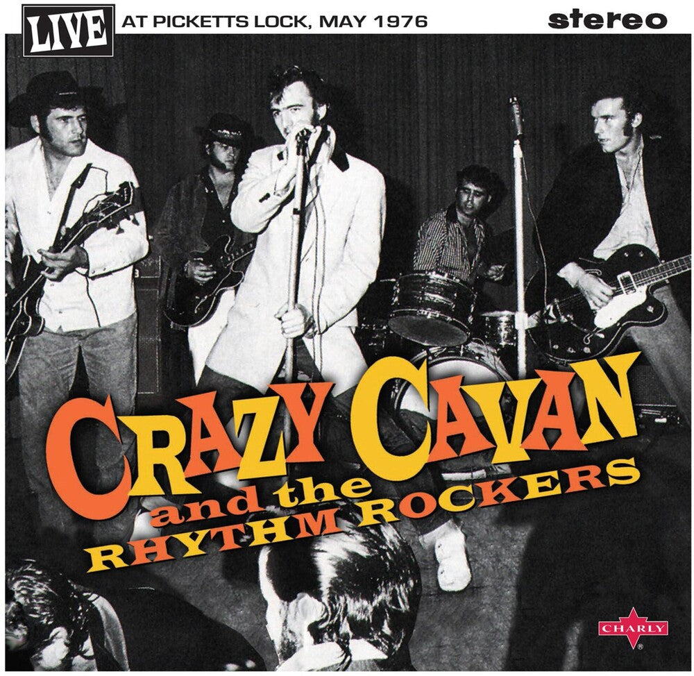 Crazy Cavan & Rhythm Rockers- Live At Picketts Lock May 1976 (10in) ( Vinyl )