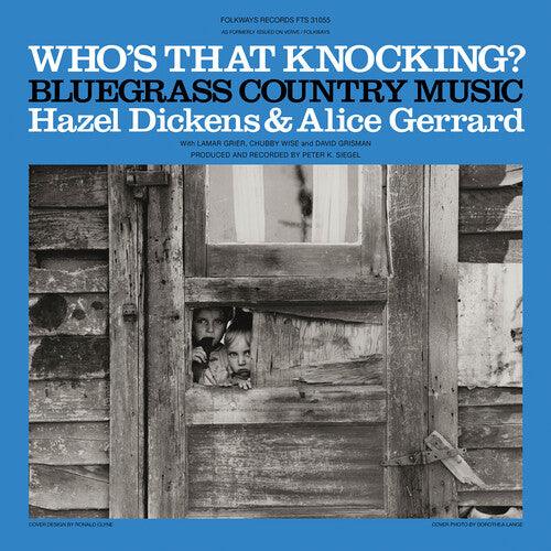 Hazel Dickens- Who's That Knocking? ( Vinyl )