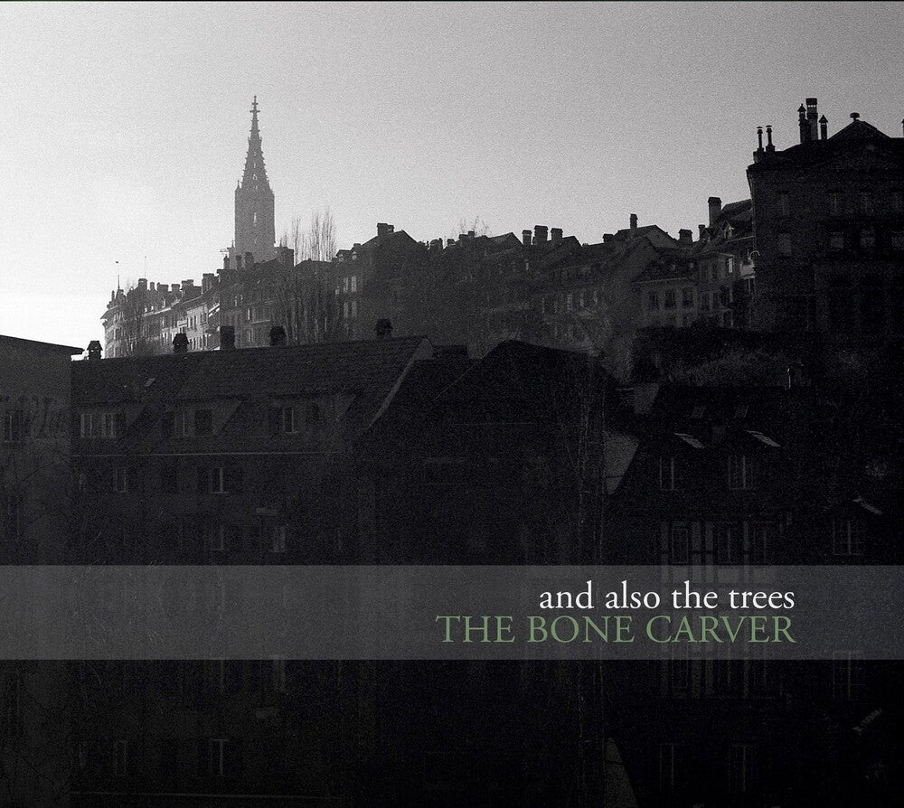 And Also The Trees- Bone Carver (Uk) ( Vinyl )