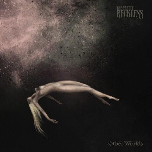 The Pretty Reckless- Other Worlds ( Vinyl )