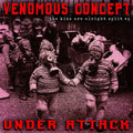 Venomous Concept / Under Attack- The Kids Are Alright Split Ep ( Vinyl )
