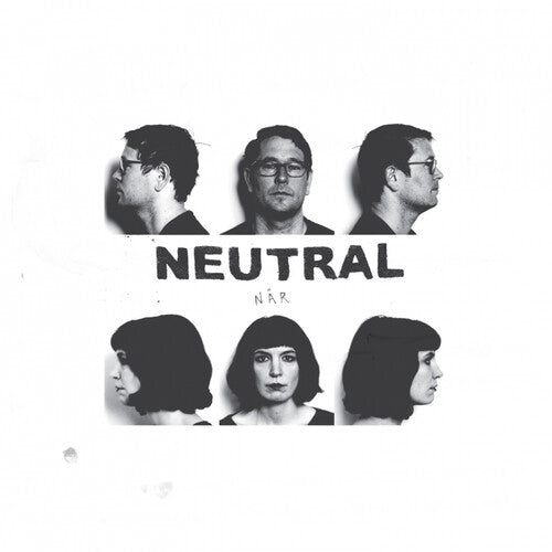 Neutral- Nar ( Vinyl )