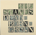 The Staves- Dead & Born & Grown (10th Anniversary Recycled Vinyl) ( Vinyl )