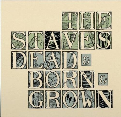 The Staves- Dead & Born & Grown (10th Anniversary Recycled Vinyl) ( Vinyl )