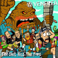 Venerea- The Shit Hits The Fans ( Vinyl )