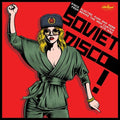Various Artists- Soviet Disco: Disco, Electro, Funk And More From Behind The Iron Curtain 1979-1990 ( Vinyl )
