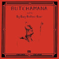 Butchamana & Big Bang Brothers Band- Indian Dream ( Vinyl )