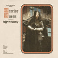 High N' Heavy- Warrior Queen ( Vinyl )