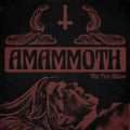 Amammoth- Fire Above ( Vinyl )