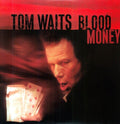 Tom Waits- Blood Money: Remastered [LP] ( Vinyl )