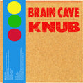 Brain Cave & Knub- Brain Cave & Knub ( Vinyl )