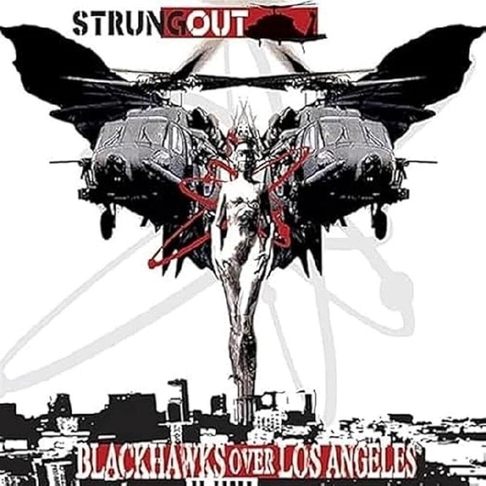 Strung Out- Blackhawks Over Los Angeles (Can) ( Vinyl )