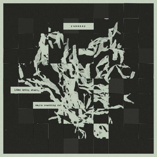 Runnner- Like Dying Stars, We're Reaching Out - Cloudy ( Vinyl )