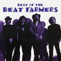 Beat Farmers- Best Of Beat Farmers ( Vinyl )