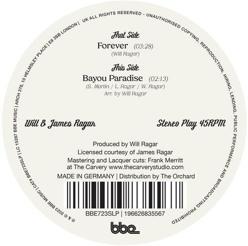 Will & James Ragar- Forever / Bayou Paradise ( Vinyl )