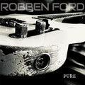 Robben Ford- Pure ( Vinyl )