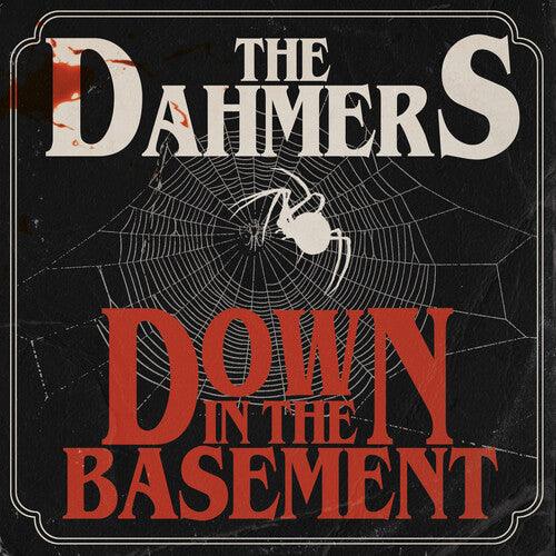 Dahmers- Down In The Basement ( Vinyl )