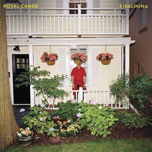 Royal Canoe- Sidelining ( Vinyl )