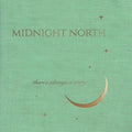 Midnight North- There's Always A Story [LP] ( Vinyl )